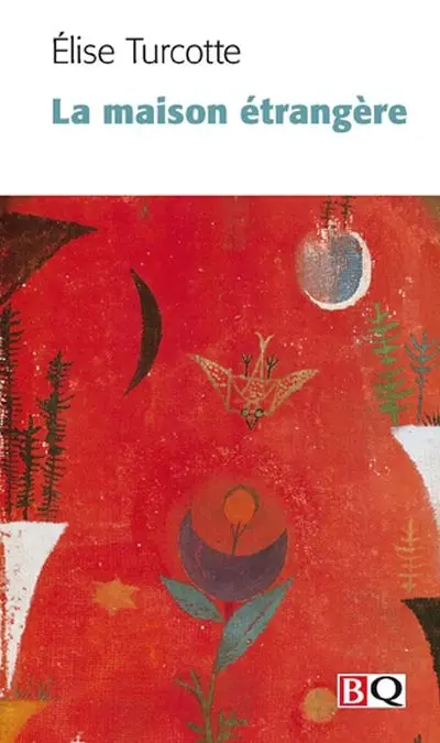 La maison étrangère
