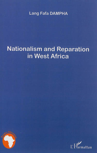 Nationalism and reparation in West Africa