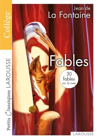 Fables : 30 fables sur la ruse : choix de textes