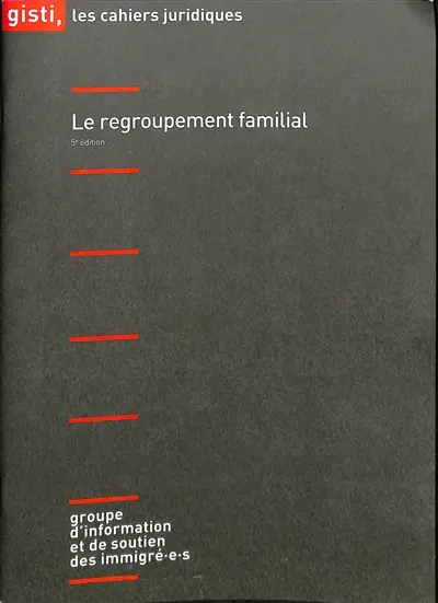 Le regroupement familial