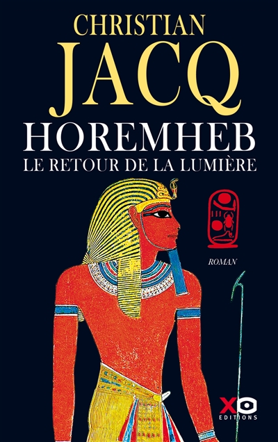 Horemheb, le retour de la lumière