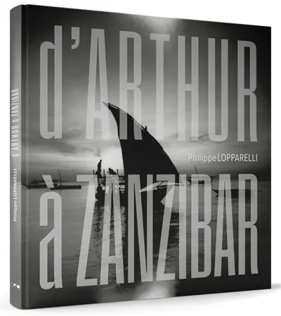 D'Arthur à Zanzibar