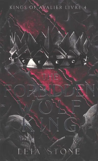 Kings of Avalier. Vol. 4. The forbidden wolf king