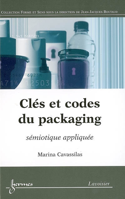 Clés et codes du packaging : sémiotique appliquée