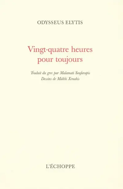 Vingt-quatre heures pour toujours