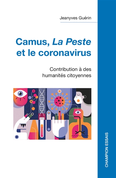 Camus, La peste et le coronavirus : contribution à des humanités citoyennes