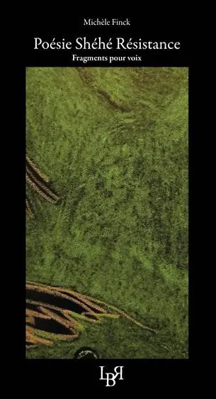 Poésie Shéhé Résistance : fragments pour voix