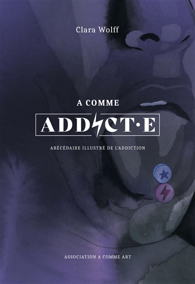 A comme ADDICT·E,...