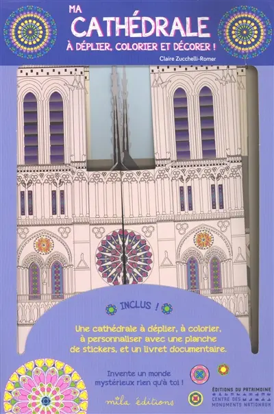 Ma cathédrale : à déplier, colorier et décorer !