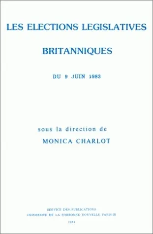 Les élections législatives britanniques du 9 juin 1983