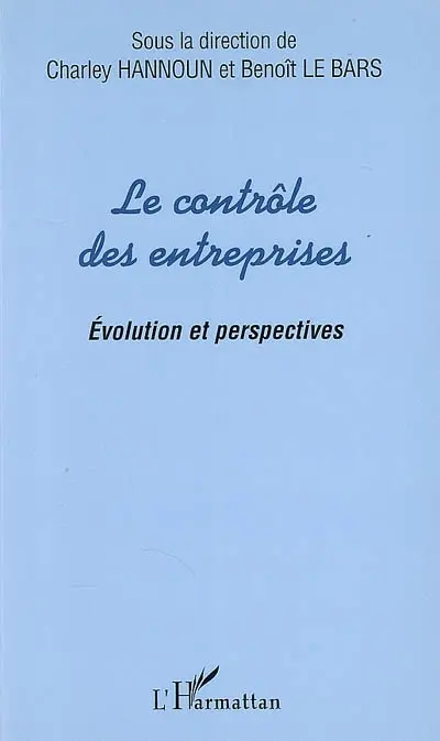 Le contrôle des entreprises : évolution et perspectives