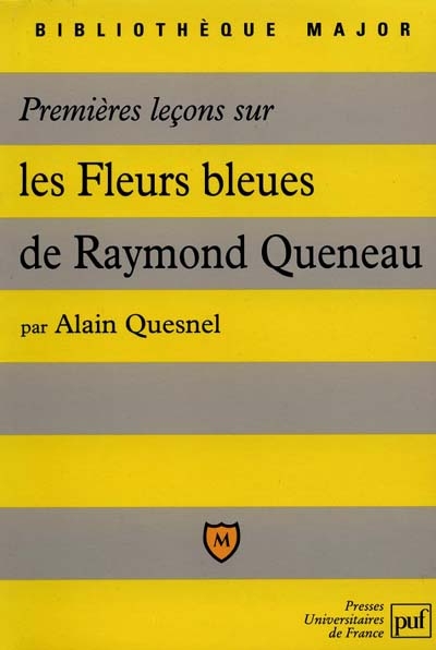 Premières leçons sur les Fleurs bleues de R. Queneau