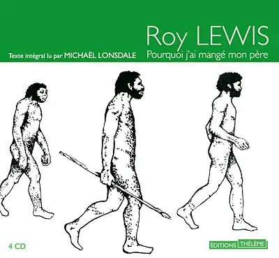 Pourquoi j'ai mangé mon père