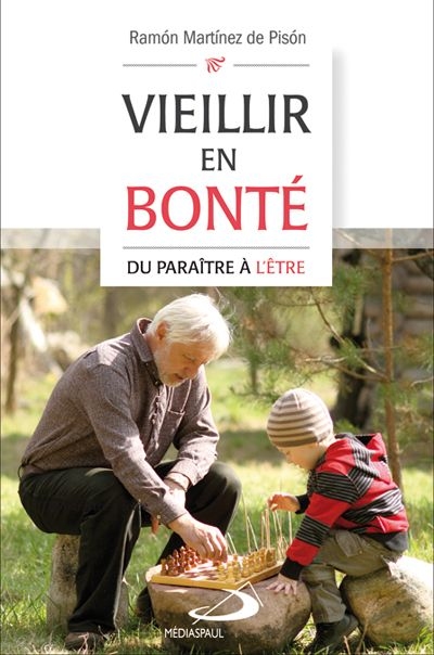 Vieillir en bonté : du...