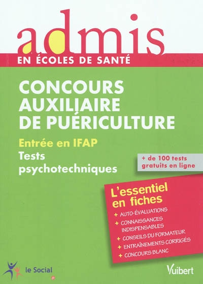 Concours auxiliaire de puériculture : entrée en IFAP, tests psychotechniques