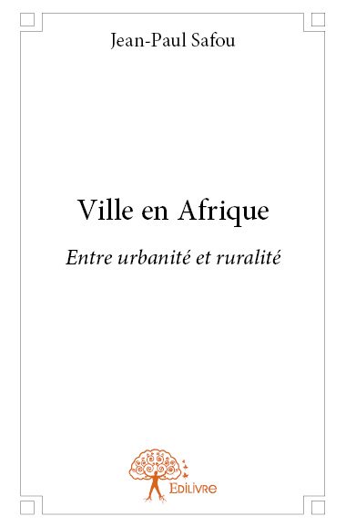 Ville en afrique : Entre...