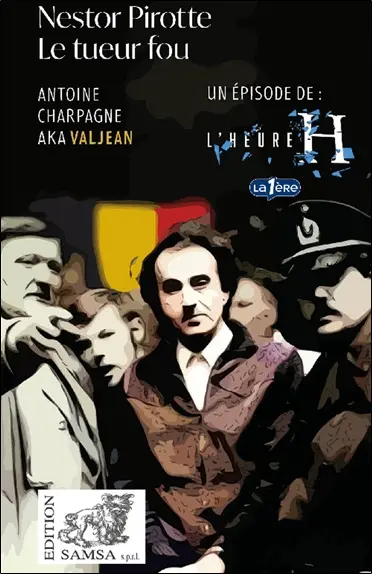 Nestor Pirotte, le tueur fou : 20 avril 1954