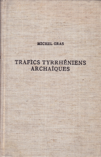 Trafics tyrrhéniens archaïques