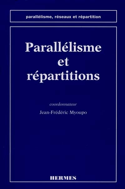 Parallélisme et répartitions