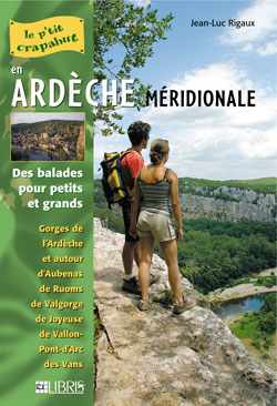 Ardèche méridionale : balades pour petits et grands