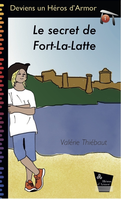 Le secret de Fort-La-Latte