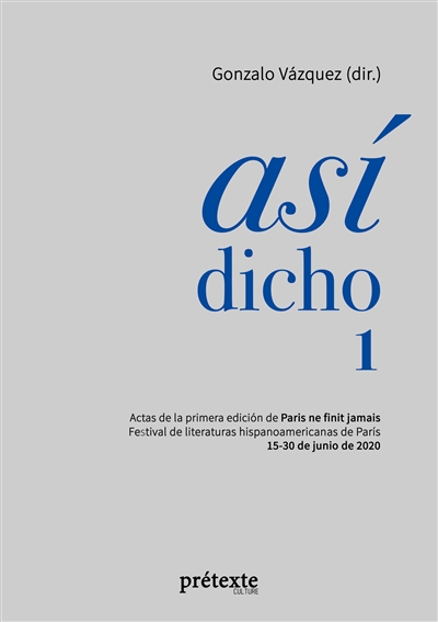 Así dicho 1 : Actas de la...
