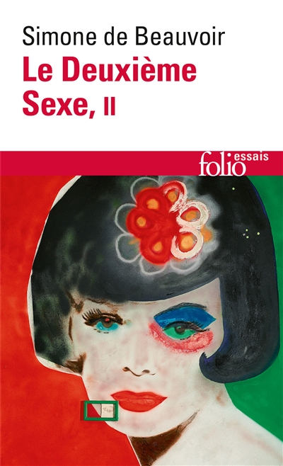Le Deuxième sexe. Vol. 2....
