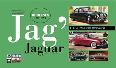 Jag' Jaguar : berlines 1955-1968