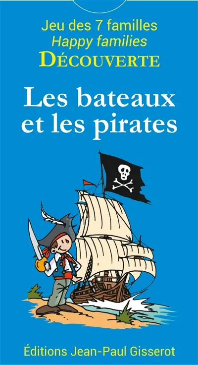 Les bateaux et les pirates