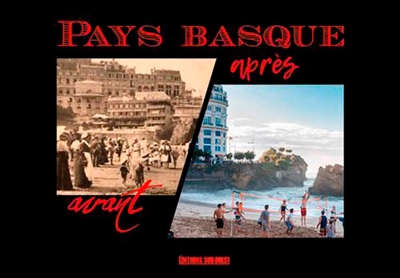 Pays basque : avant-après