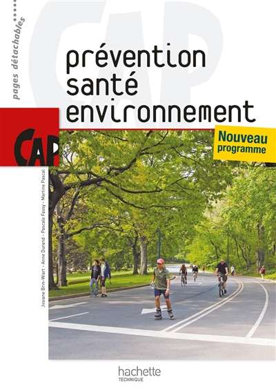 Prévention, santé, environnement CAP : livre de l'élève