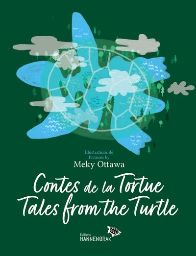 Contes de la Tortue. Tales from the Turtle