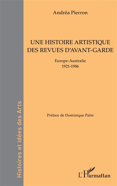 Une histoire artistique des revues d'avant-garde : Europe-Australie 1921-1986