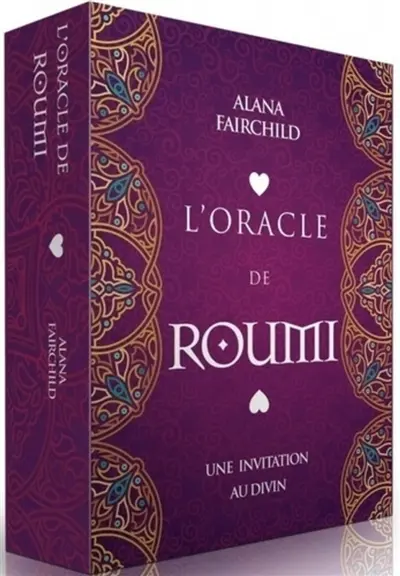 L'oracle de Roumi : une invitation au coeur du divin