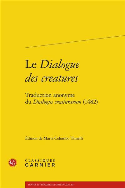 Le dialogue des creatures :...