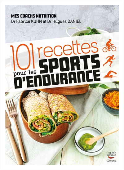 101 recettes pour les sports d'endurance