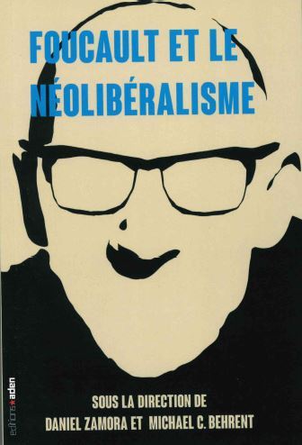 Foucault et le néolibéralisme