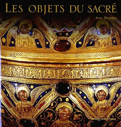 Les objets du sacré