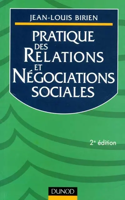Pratique des relations et négociations sociales
