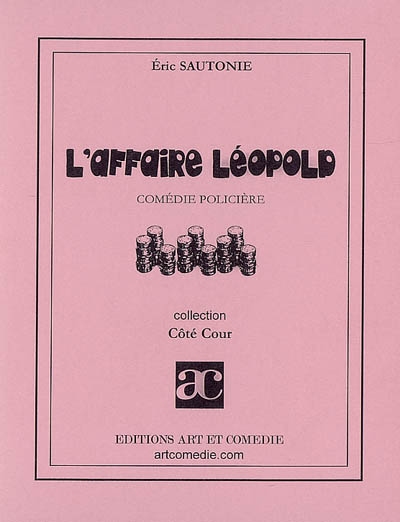 L'affaire Léopold : comédie policière
