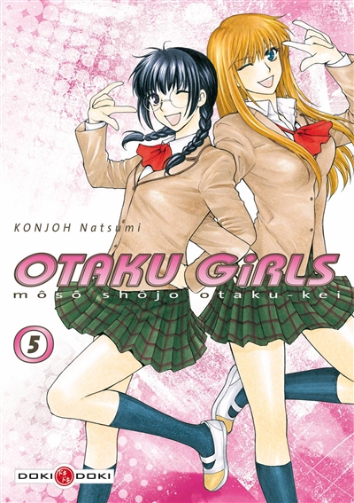 Otaku girls : môsô shôjo otaku-kei. Vol. 5