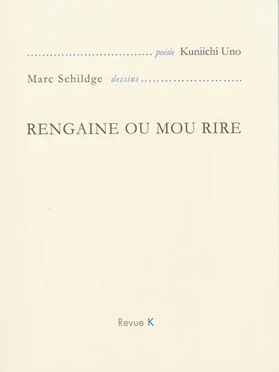 Rengaine ou mou rire