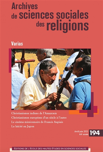 Archives de sciences sociales des religions, n° 194. Varias