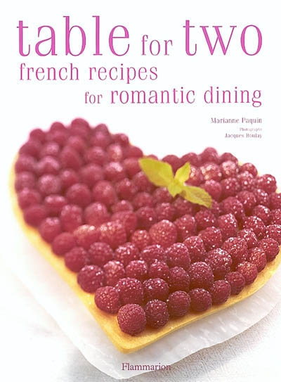 Table for two : french recipes for romantic dining