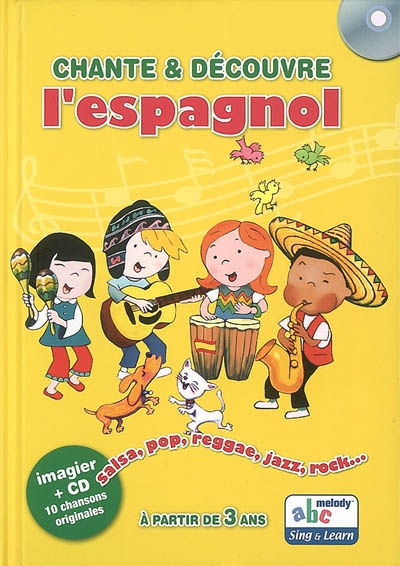 Chante et découvre l'espagnol