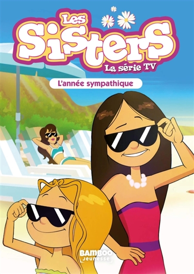 Les sisters : la série TV....