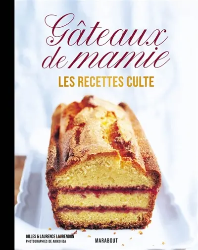 Gâteaux de mamie : les recettes culte