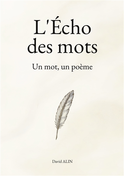 L'Echo des mots : Un mot,...