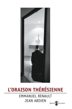 L'oraison thérésienne