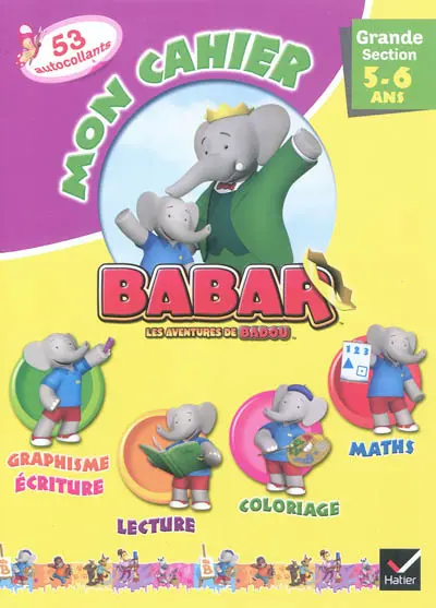 Mon cahier Babar, grande section, 5-6 ans